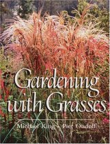Gardening with Grasses Gardening with Grasses